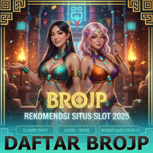 BROJP Slot Online Terpercaya Deposit Dana OVO QRIS Cepat